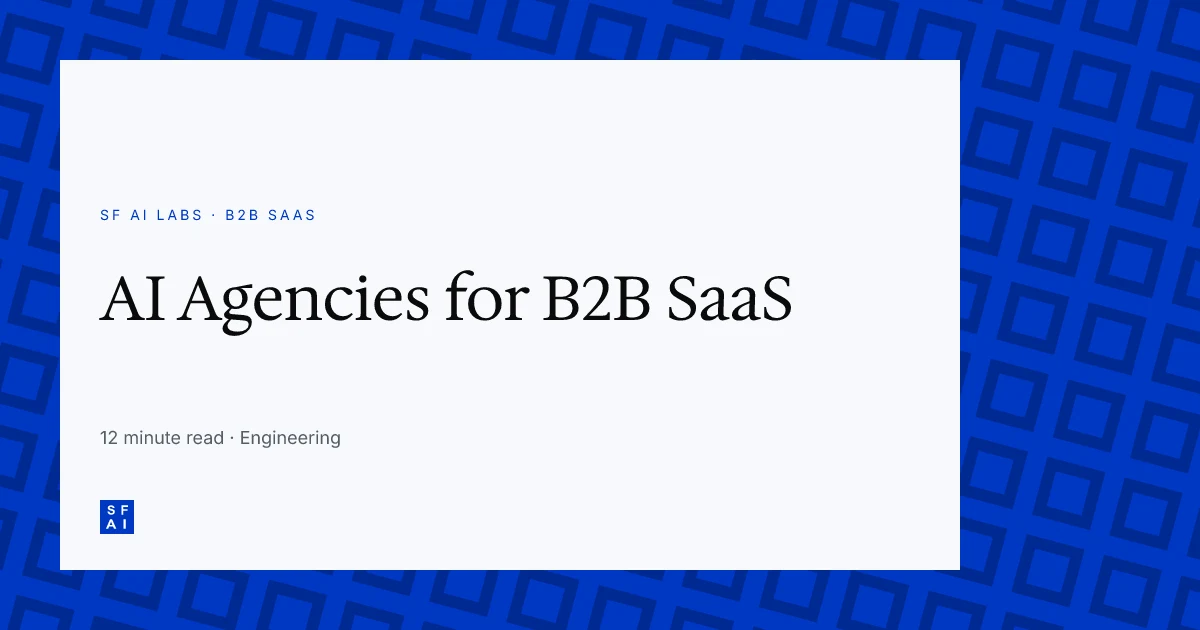 AI Agencies Specializing in B2B SaaS