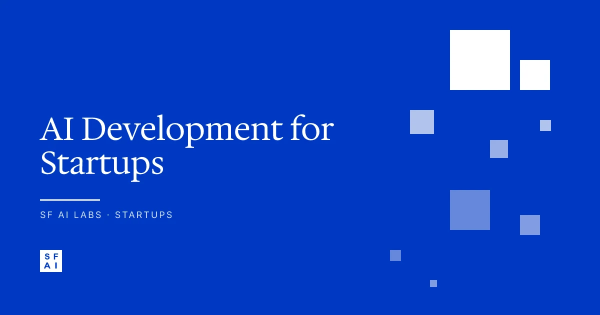 AI Development for Startups: MVP-Focused Agencies
