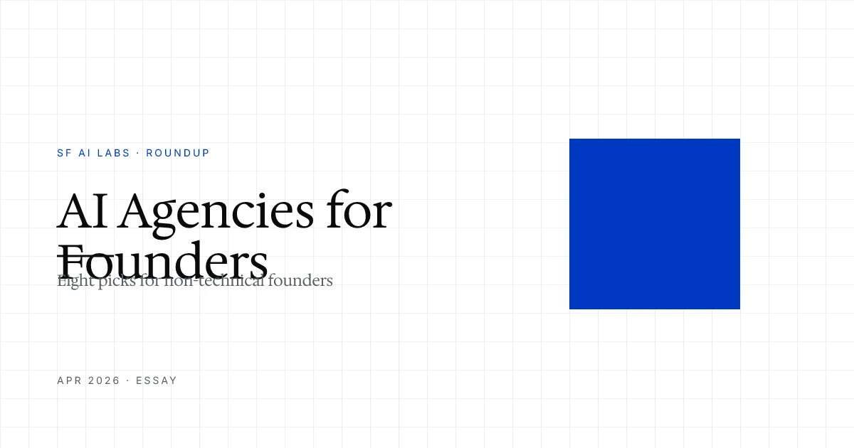 8 Best AI Agencies for Non-Technical Founders