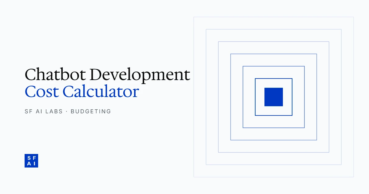 Chatbot Development Cost Calculator: Features vs Budget