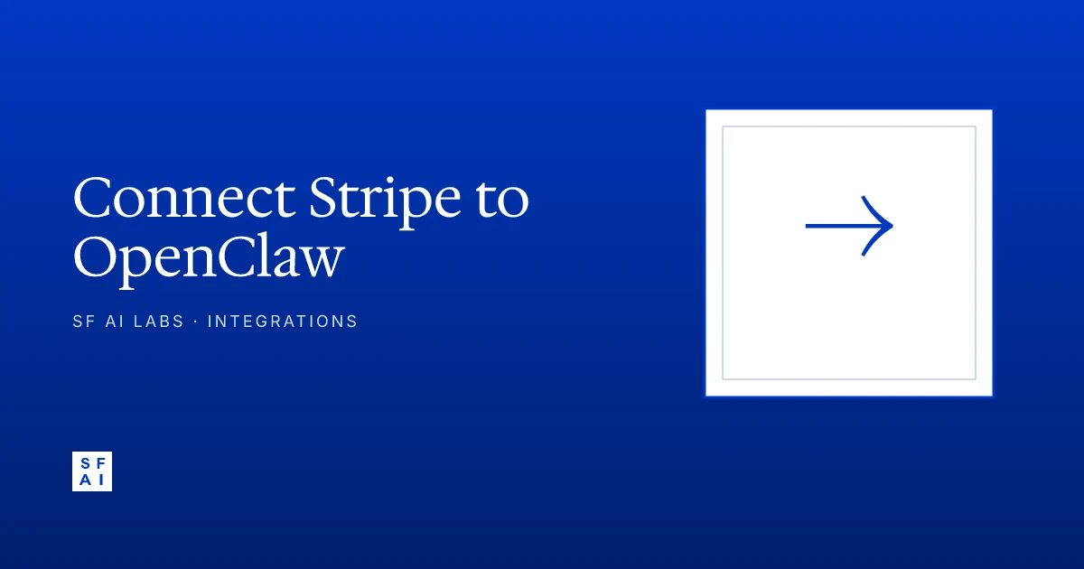 How to Connect Stripe to OpenClaw: Payment Monitoring Agent