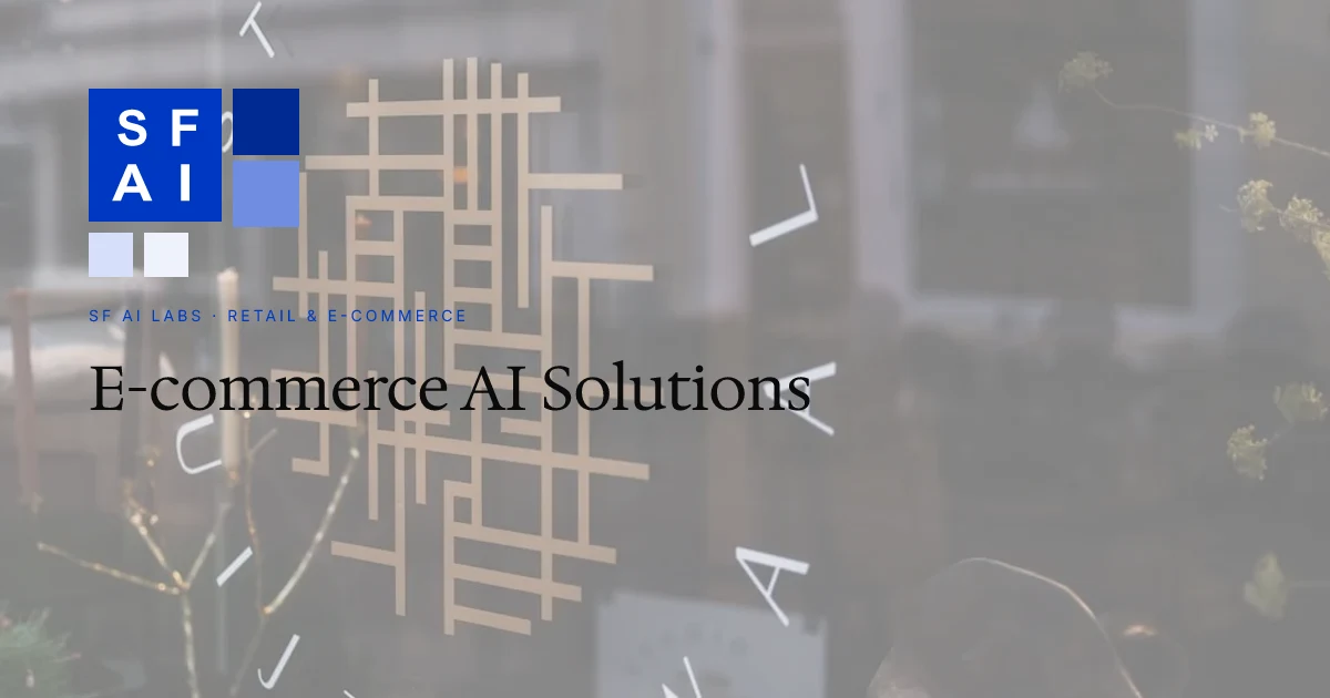 E-commerce AI Solutions: Agency Specialization Guide