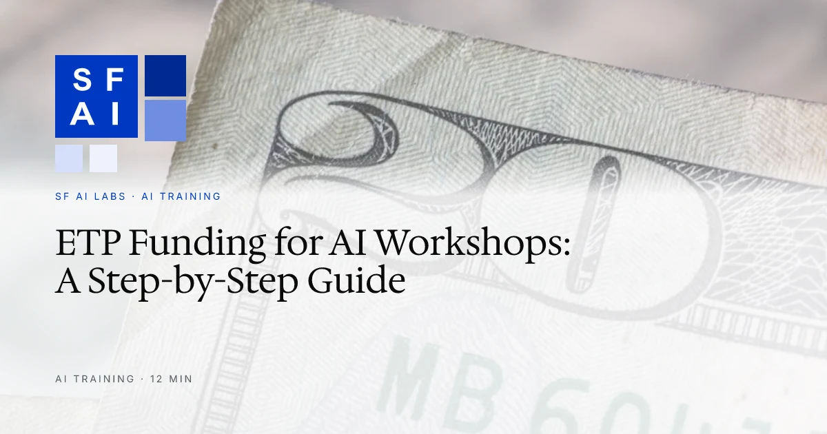 ETP Funding for AI Workshops: A Step-by-Step Guide for Firms Under 100 Employees