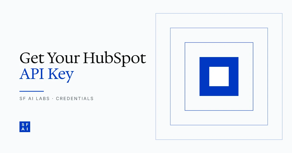 How to Get Your HubSpot API Key: Private App Token Setup (2026)