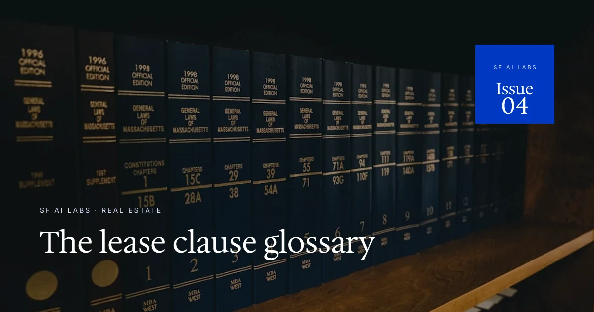 The Lease Clause Glossary: 25 terms every abstract must capture
