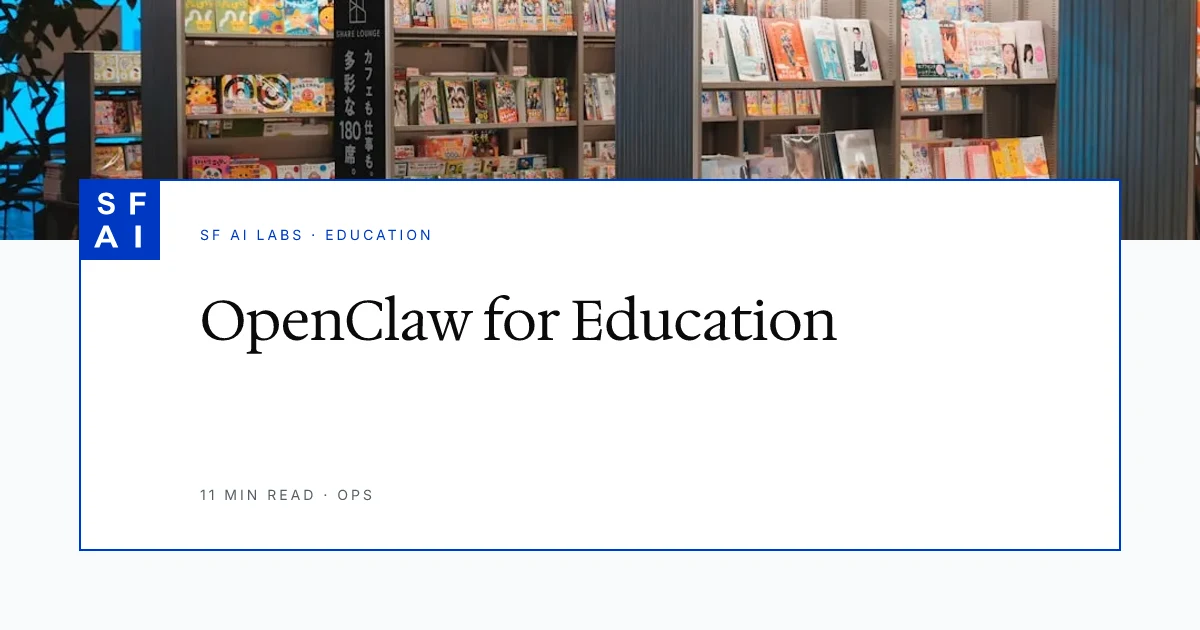 Openclaw for Education: Student Communication and Grading Assistant