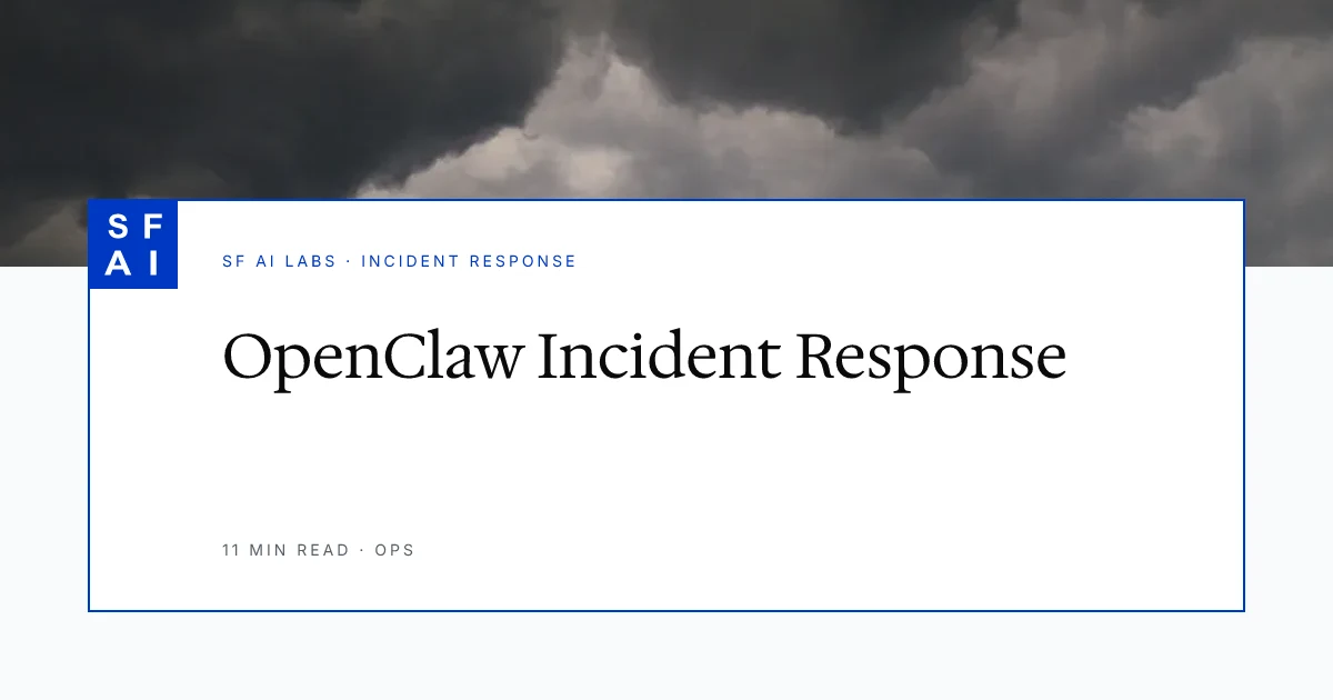 Openclaw Incident Response: What Happens When Your Agent Goes Wrong