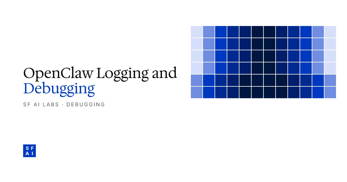 OpenClaw Logging and Debugging: Troubleshoot Agent Behavior