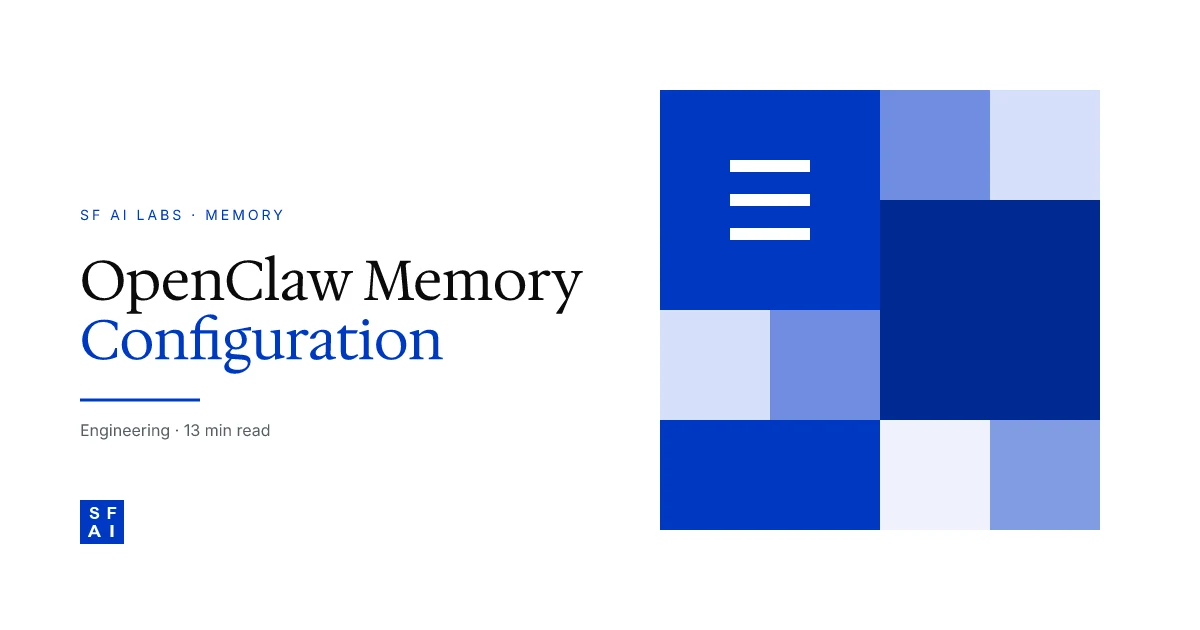 Openclaw Memory Configuration: How to Make Your AI Agent Remember Everything