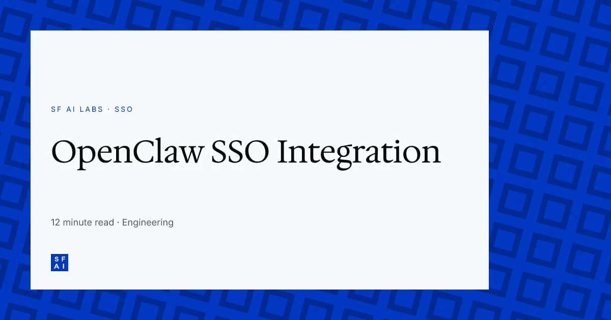 Openclaw SSO Integration: Enterprise Authentication Guide