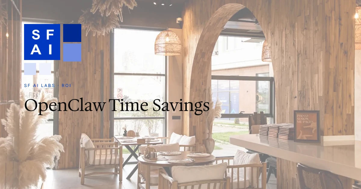 How Much Does OpenClaw Save? Calculating Time Savings for Small Business