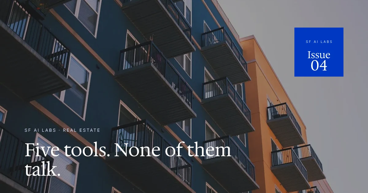 Proptech's Hidden Integration Problem: Why Your Five Tools Don't Talk