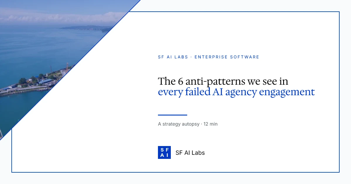 The 6 anti-patterns we see in every failed AI agency engagement