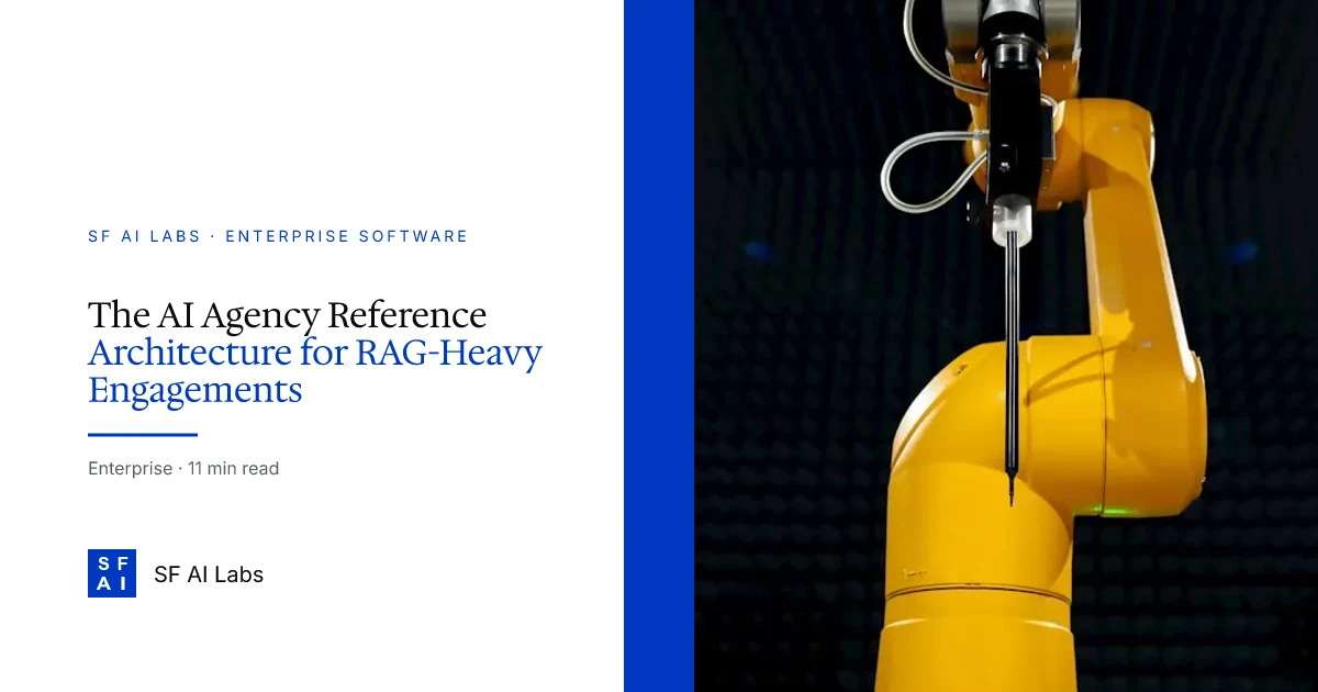 The AI Agency Reference Architecture for RAG-Heavy Engagements