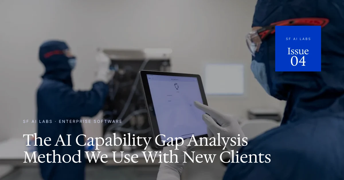 The AI Capability Gap Analysis Method We Use With New Clients