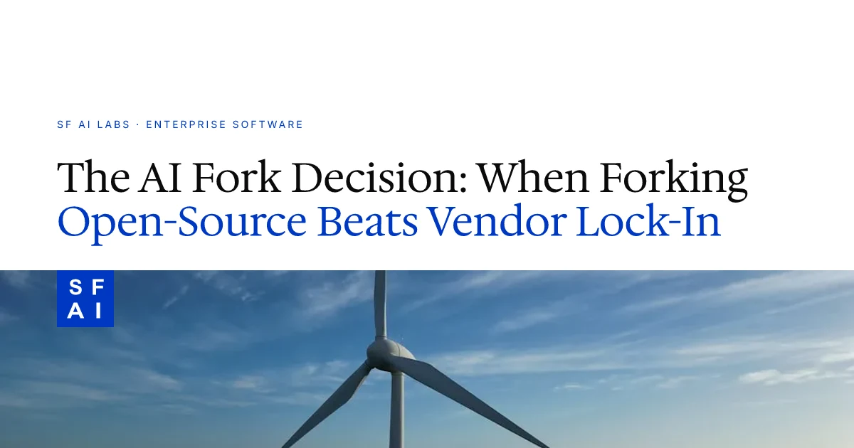 The AI Fork Decision: When Forking Open-Source Beats Vendor Lock-In