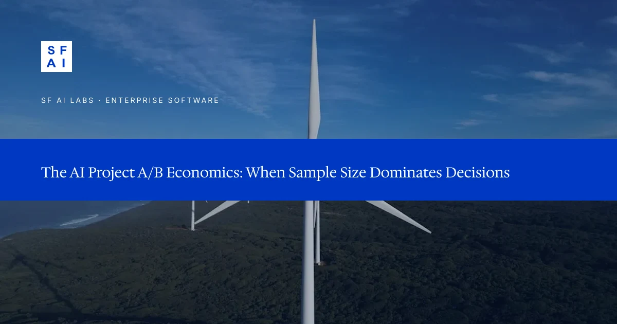 The AI Project A/B Economics: When Sample Size Dominates Decisions
