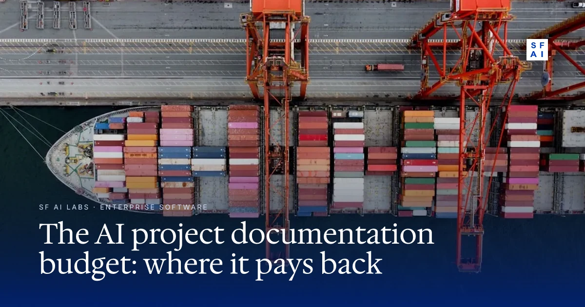 The AI project documentation budget: where it pays back