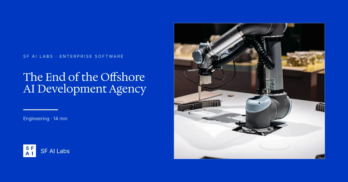 The End of the Offshore AI Development Agency