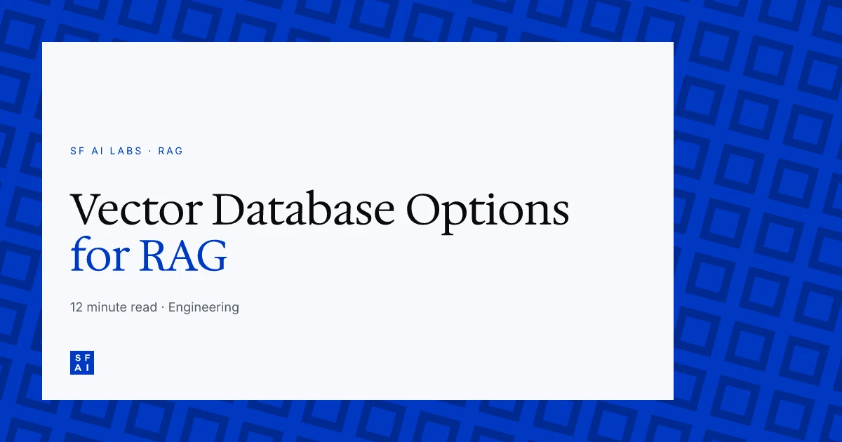 Vector Database Options for RAG Applications: Comparison