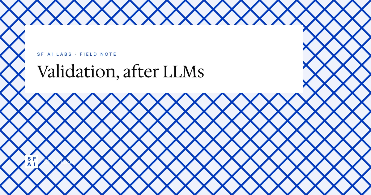 What changed about idea validation when LLMs got good
