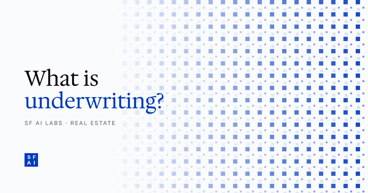 What Is Underwriting in Commercial Real Estate? Explained Simply