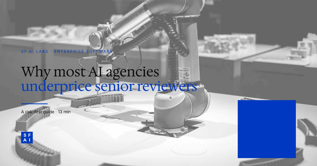 Why most AI agencies underprice senior reviewers
