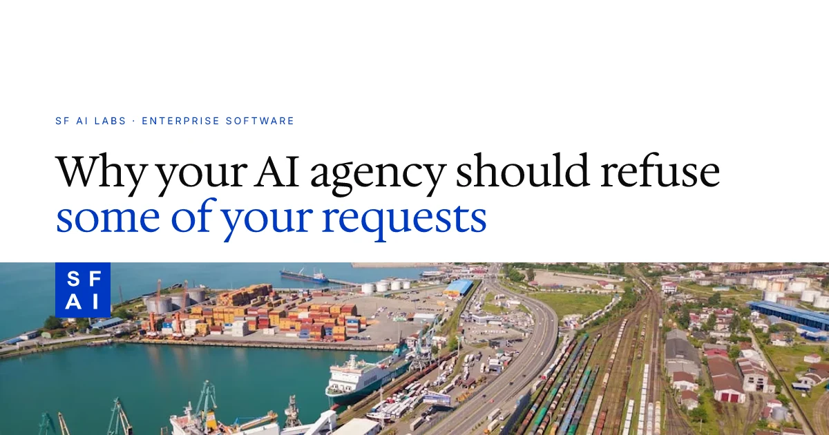 Why your AI agency should refuse some of your requests